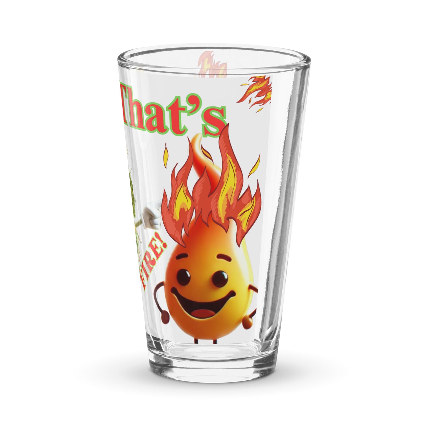 That's Fire Shaker pint glass