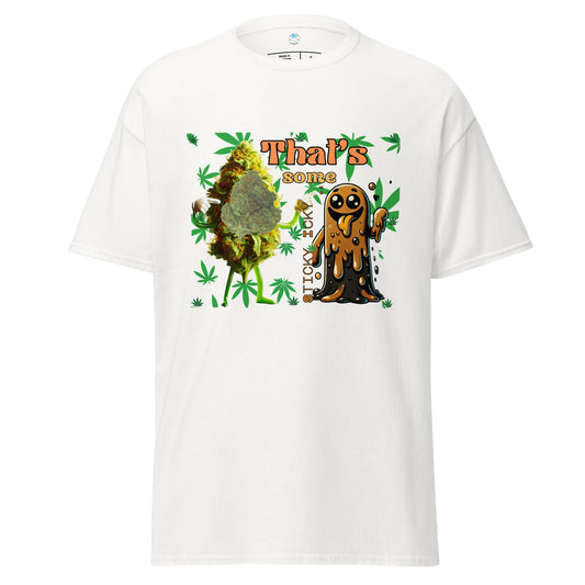 CLASSIC 420 Sticky Icky T-Shirt