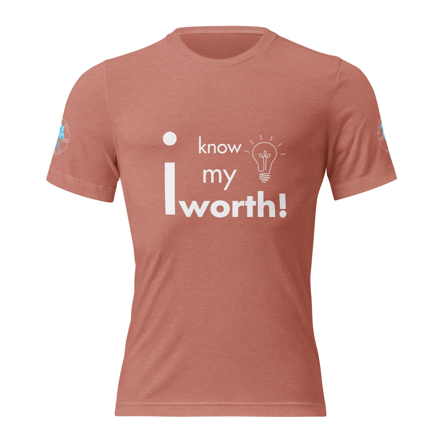 I know my worth T-Shirt