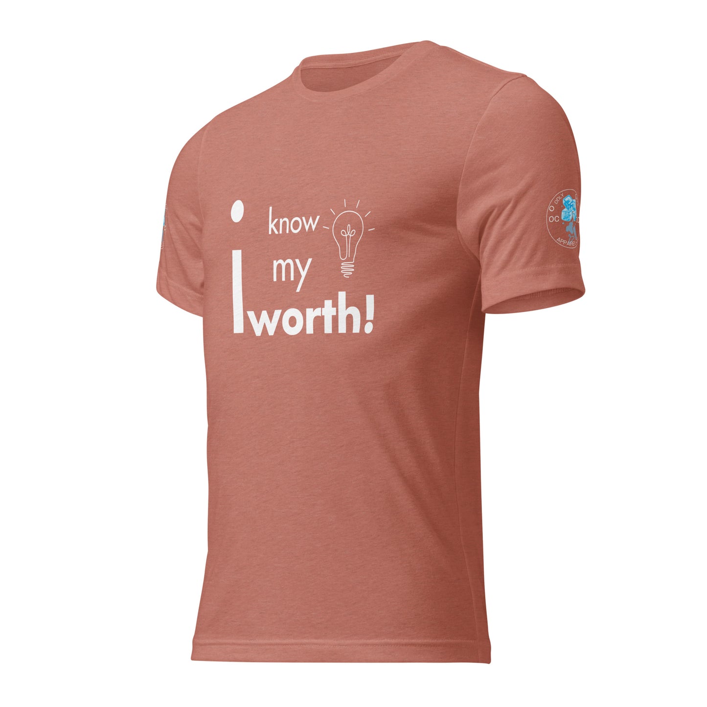 I know my worth T-Shirt