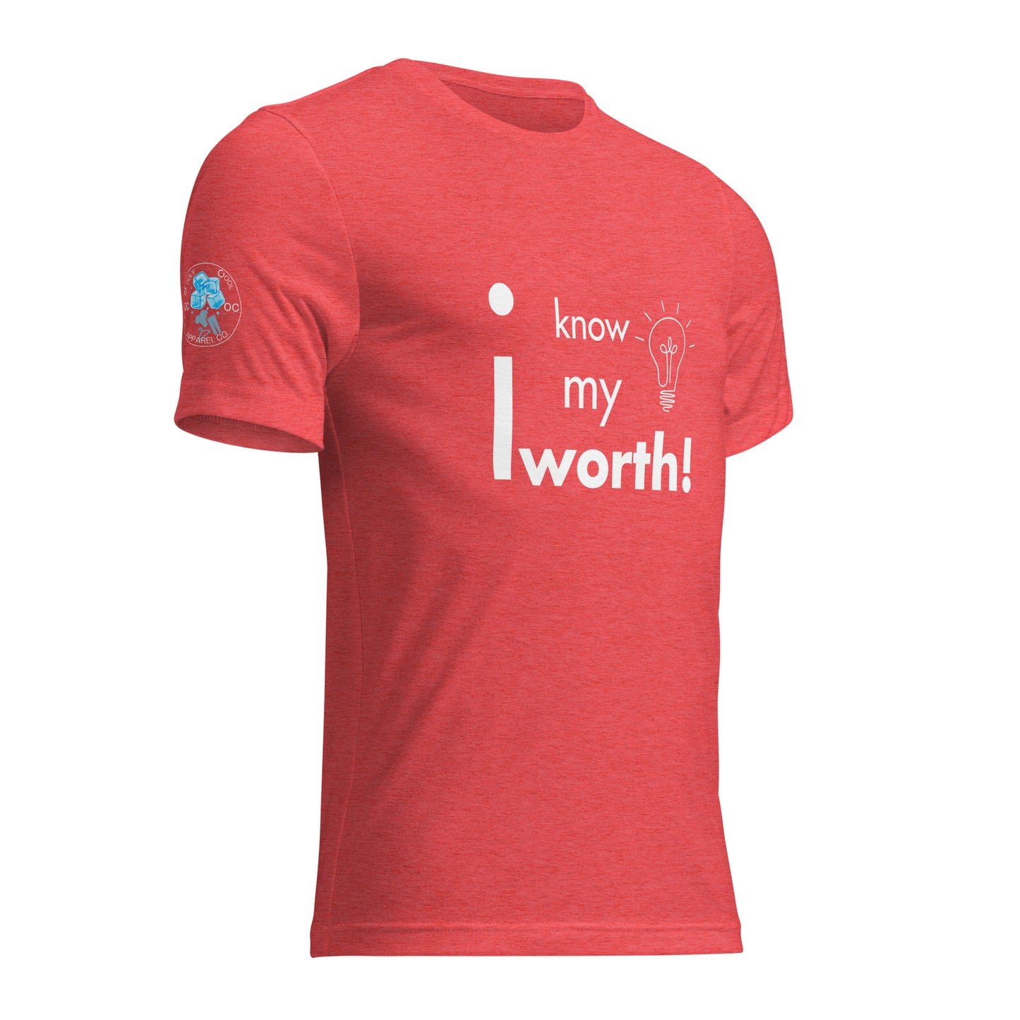 I know my worth T-Shirt