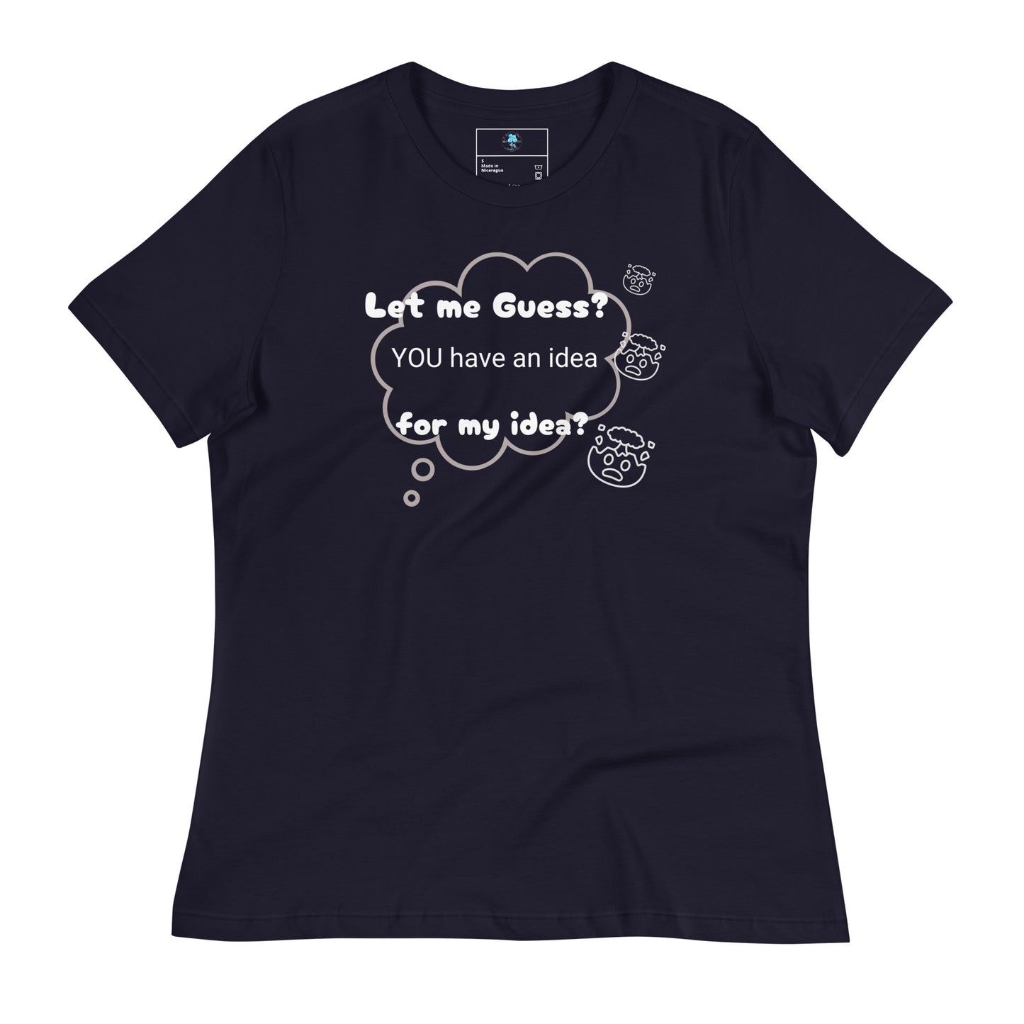 Women's Relaxed Idea?… T-Shirt